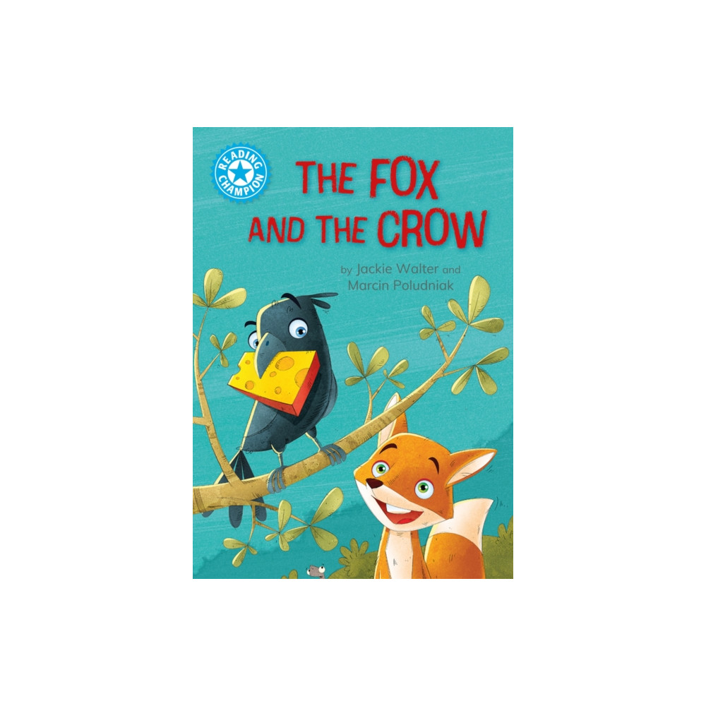 Produktbild för Reading Champion: The Fox and the Crow (häftad, eng)