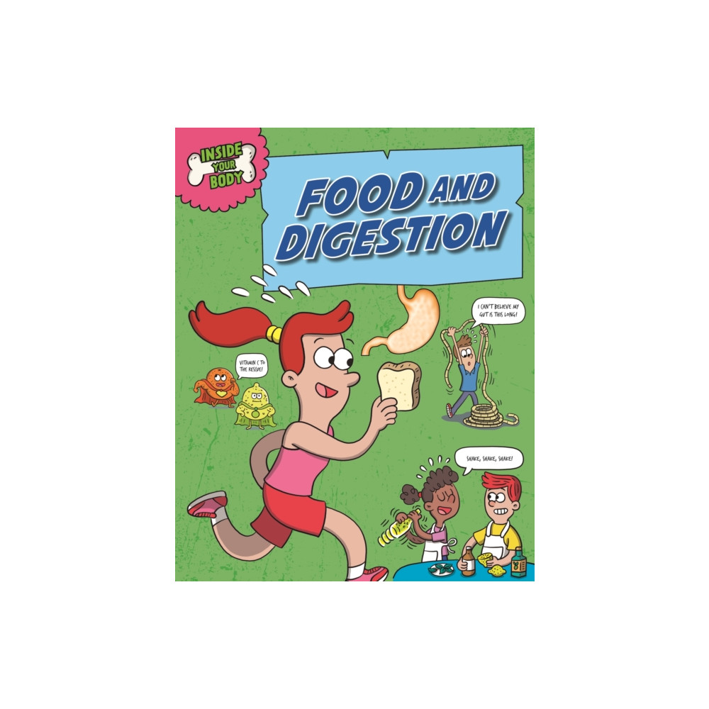 Produktbild för Inside Your Body: Food and Digestion (häftad, eng)