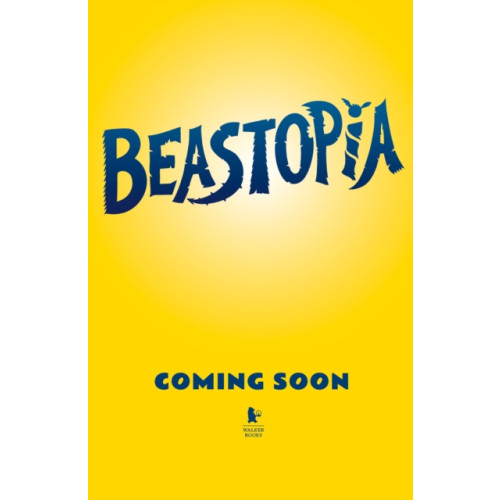 Walker Books Ltd Beastopia (häftad, eng)