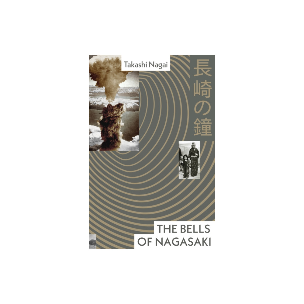 Produktbild för The Bells of Nagasaki (inbunden, eng)
