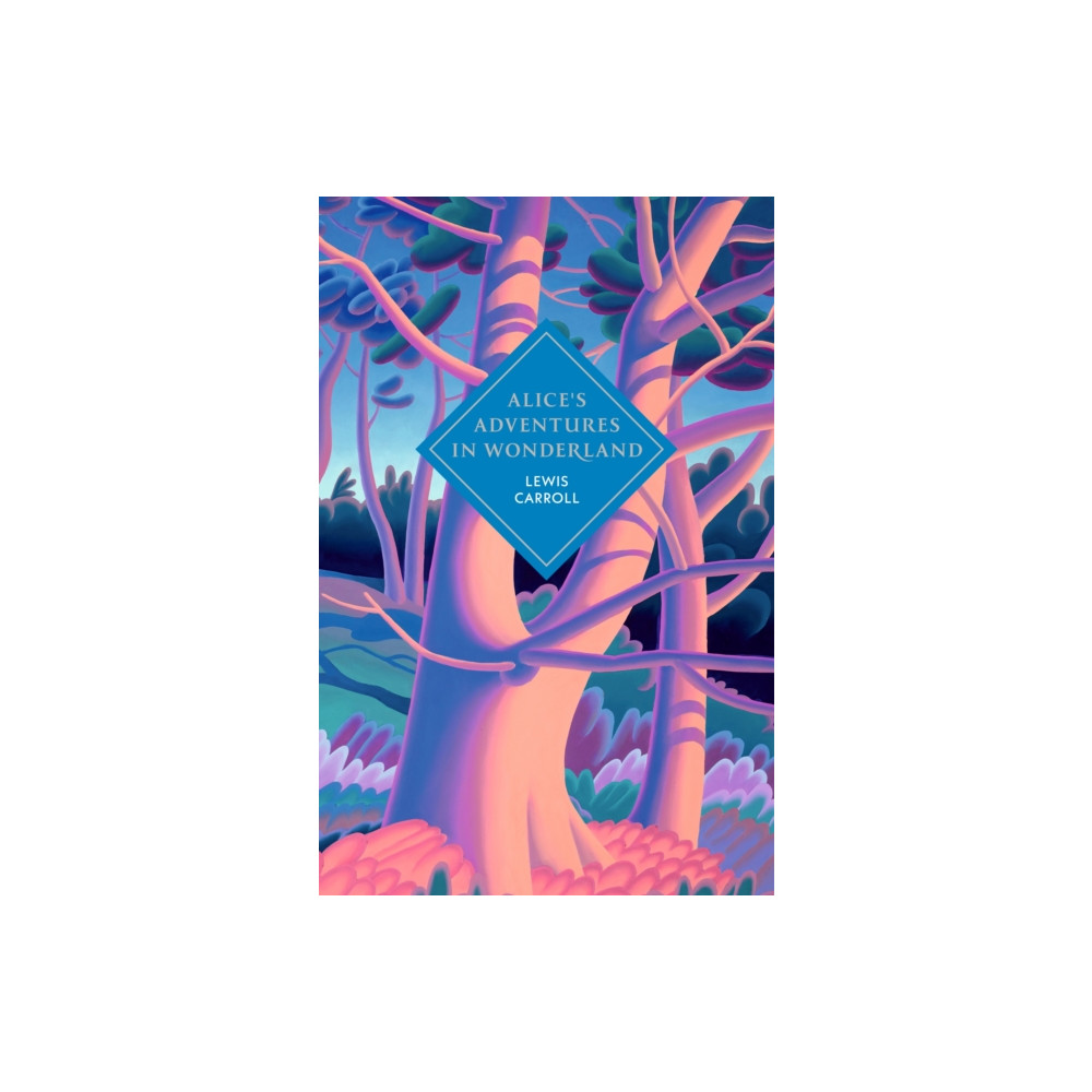 Produktbild för Alice's Adventures in Wonderland and Through the Looking Glass (inbunden, eng)