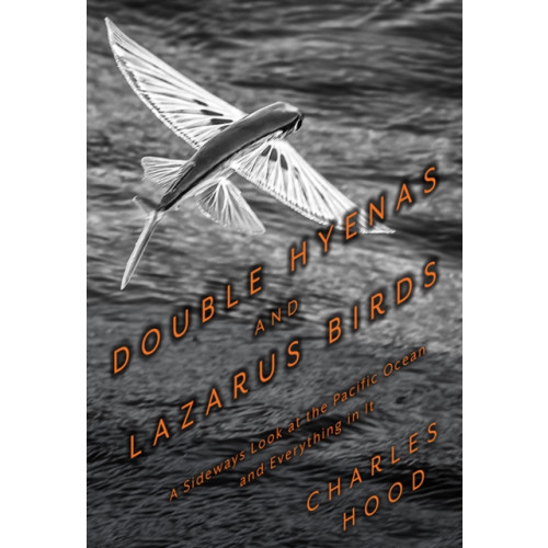 Heyday Books Double Hyenas and Lazarus Birds (häftad, eng)