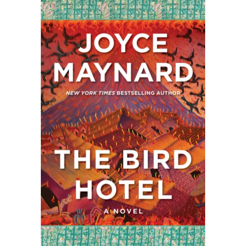 Skyhorse Publishing The Bird Hotel (häftad, eng)