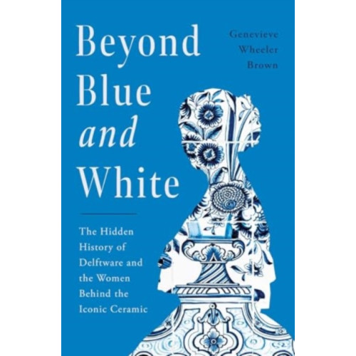 Pegasus Books Beyond Blue and White (inbunden, eng)