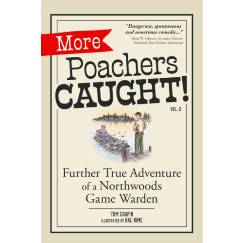 Adventure Publications, Incorporated More Poachers Caught! (häftad, eng)
