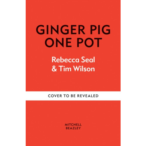 Octopus publishing group Ginger Pig One Pot (inbunden, eng)