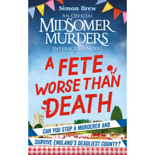 Octopus publishing group Could You Survive Midsomer? – A Fete Worse than Death (häftad, eng)