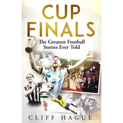 Pitch Publishing Ltd Cup Finals (häftad, eng)