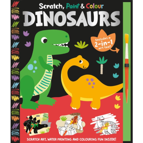 Gemini Books Group Ltd Scratch, Paint & Colour Dinosaurs (inbunden, eng)