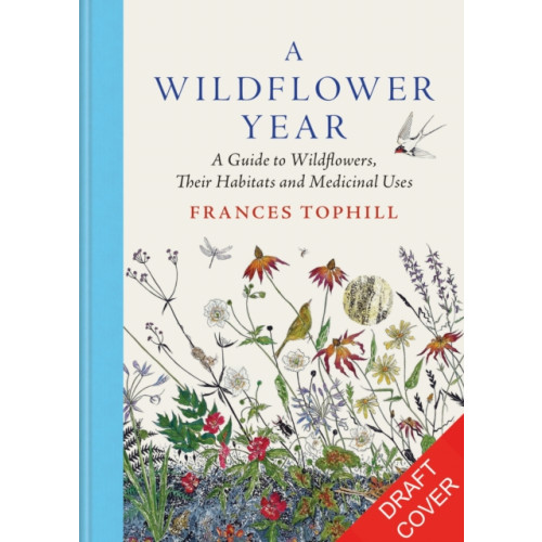 Octopus publishing group A Wildflower Year (inbunden, eng)