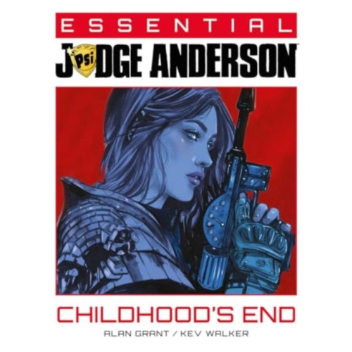 Rebellion Publishing Ltd. Essential Judge Anderson: Childhood's End (häftad, eng)
