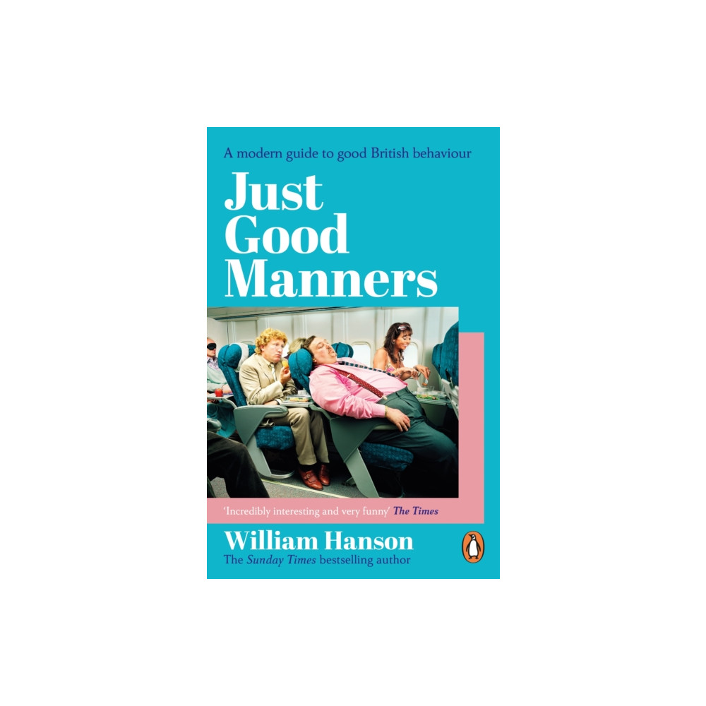 Produktbild för Just Good Manners (häftad, eng)