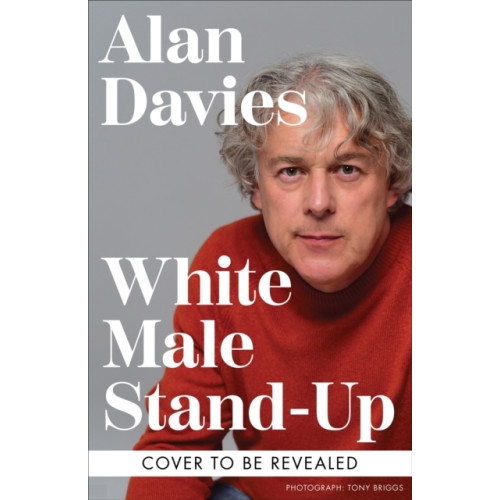 White Male Stand-Up , Octopus publishing group (inbunden, english)