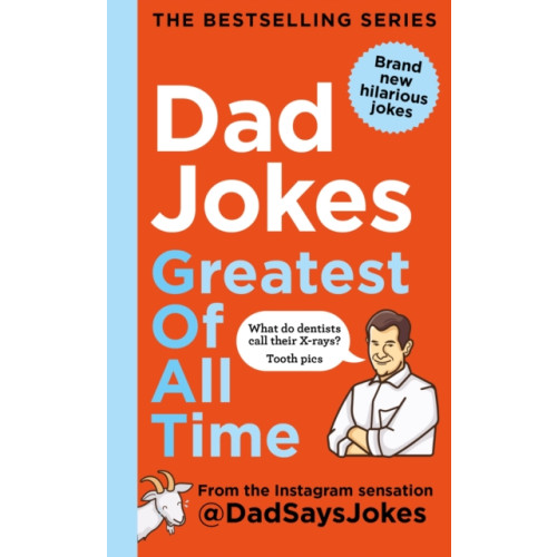 Octopus publishing group Dad Jokes: Greatest of All Time (inbunden, eng)