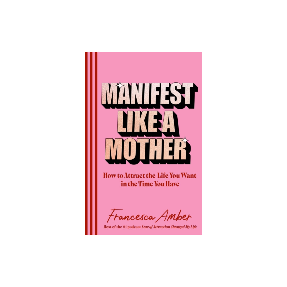 Produktbild för Manifest Like a Mother (inbunden, eng)