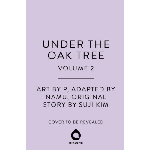 Cornerstone Under the Oak Tree, Vol. 2 (inbunden, eng)