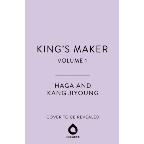 Cornerstone King's Maker, Volume 1 (häftad, eng)