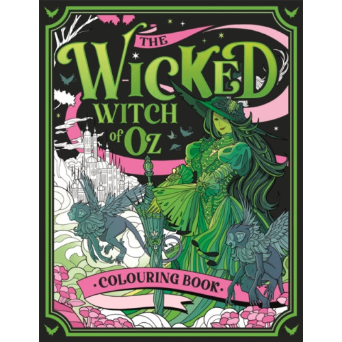 Michael O'Mara Books Ltd The Wicked Witch of Oz Colouring Book (häftad, eng)