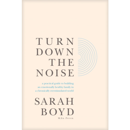 Tyndale House Publishers Turn Down the Noise (häftad, eng)