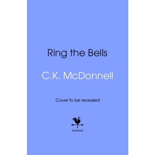 Transworld publishers ltd Ring the Bells (inbunden, eng)