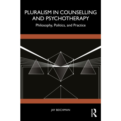 Taylor & francis ltd Pluralism in Counselling and Psychotherapy (häftad, eng)