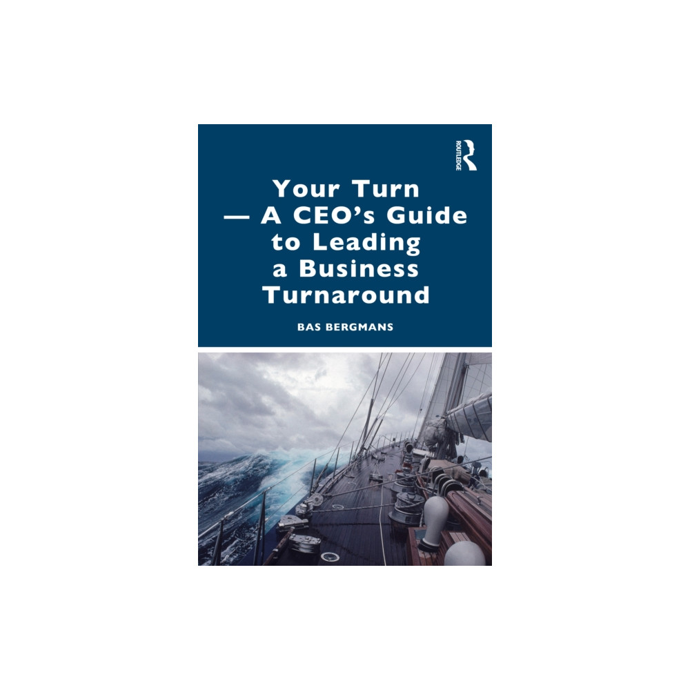 Produktbild för Your Turn —A CEO’s Guide to Leading a Business Turnaround (häftad, eng)