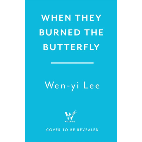 Headline Publishing Group When They Burned The Butterfly (inbunden, eng)