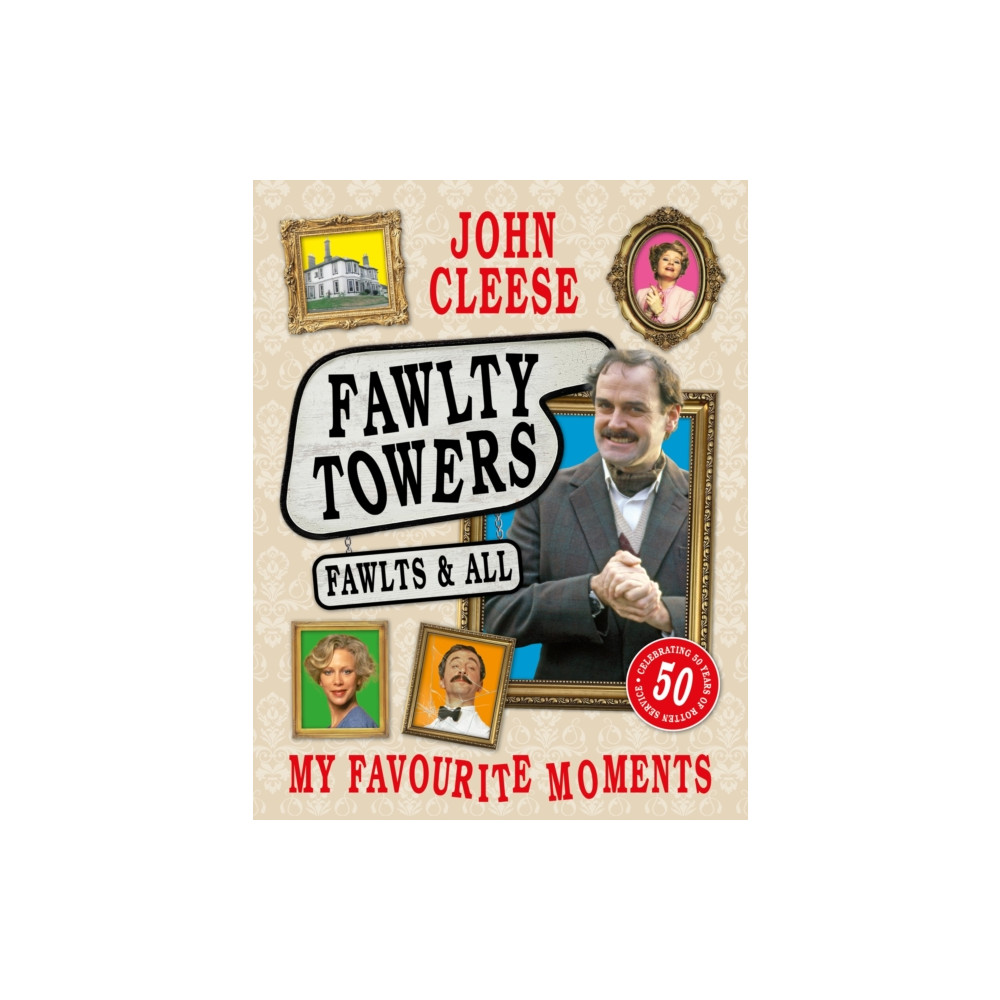 Produktbild för Fawlty Towers: Fawlts and All (inbunden, eng)