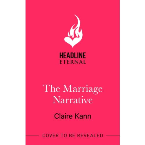 Headline Publishing Group The Marriage Narrative (häftad, eng)