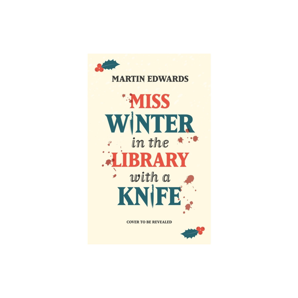 Produktbild för Miss Winter in the Library with a Knife (inbunden, eng)