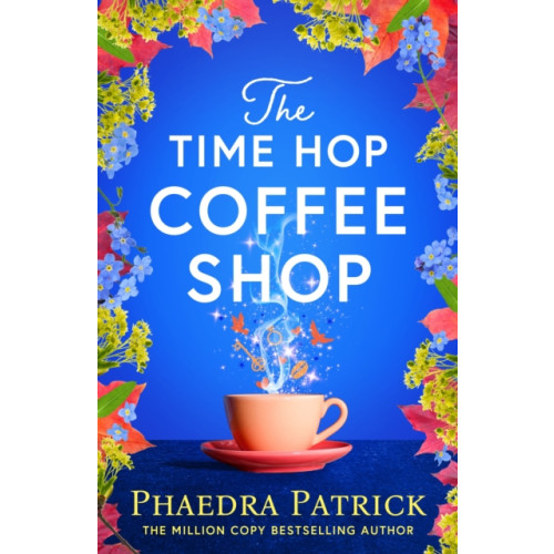 Bloomsbury Publishing PLC The Time Hop Coffee Shop (häftad, eng)