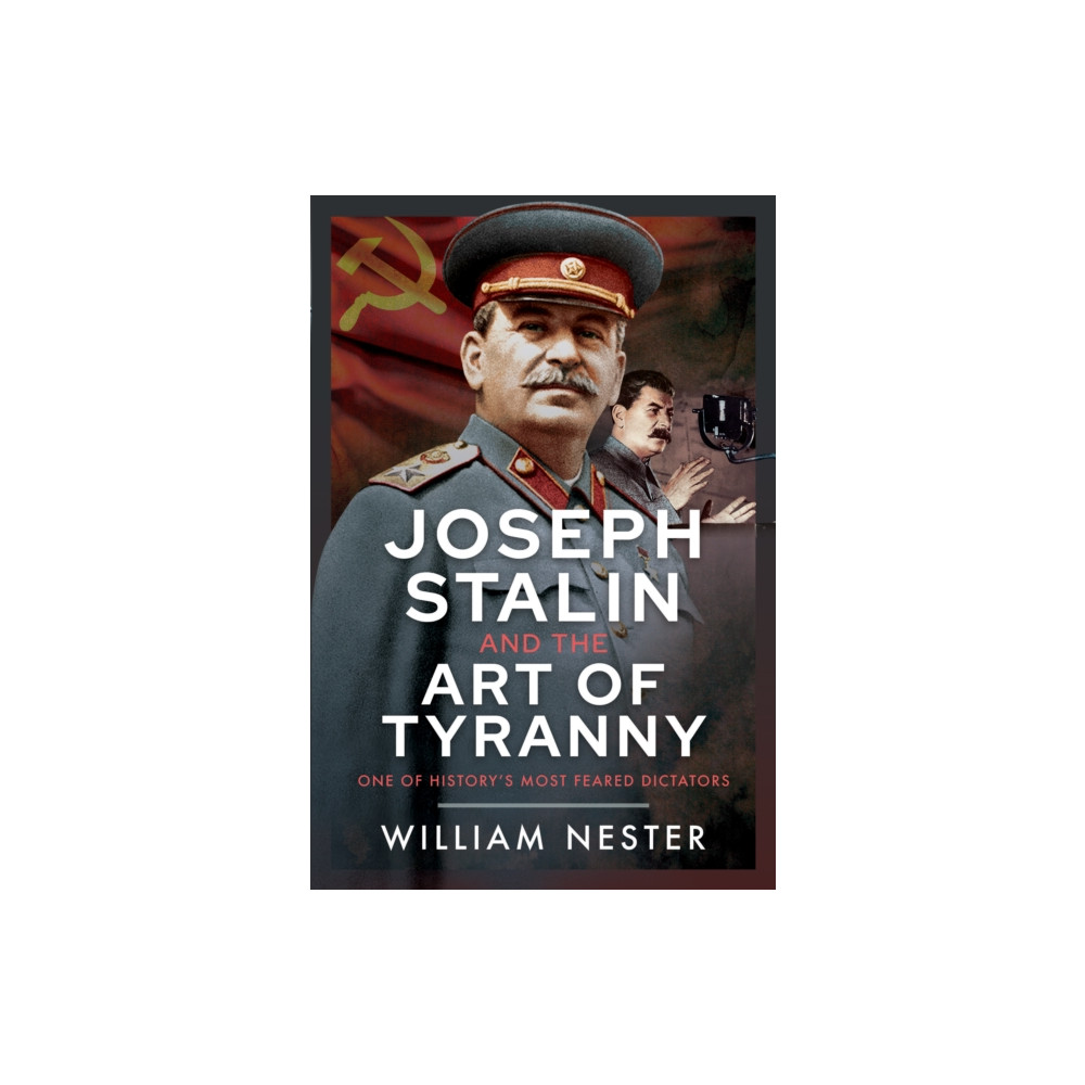 Produktbild för Joseph Stalin and the Art of Tyranny (inbunden, eng)