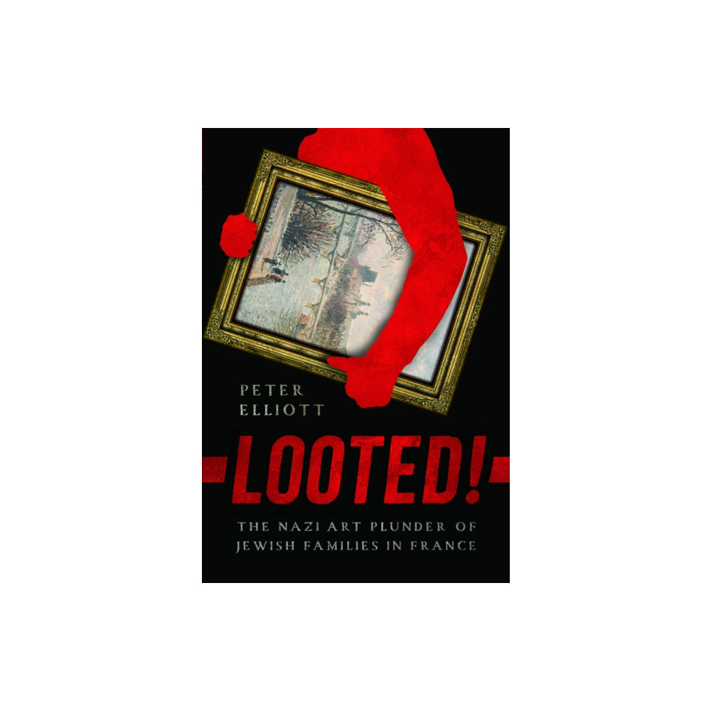 Produktbild för Looted! (inbunden, eng)