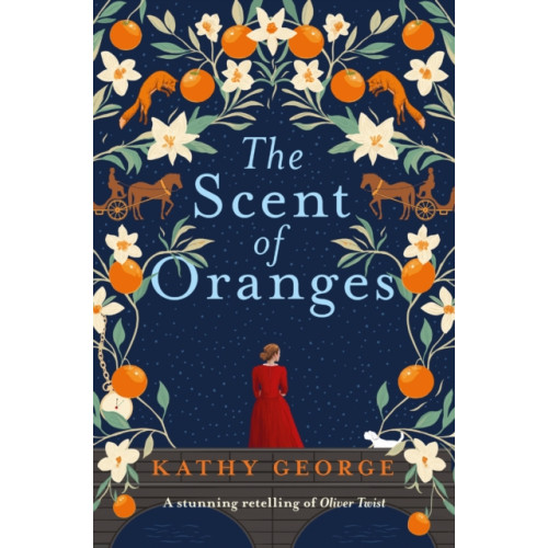 HarperCollins Publishers (Australia) Pty Ltd The Scent of Oranges: The stunning literary retelling of the beloved classic Oliver Twist from a brilliant Australian author. (häftad, eng)
