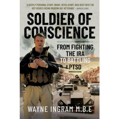 Pen & Sword Books Ltd Soldier of Conscience (inbunden, eng)