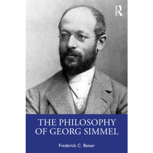 Taylor & francis ltd The Philosophy of Georg Simmel (häftad, eng)
