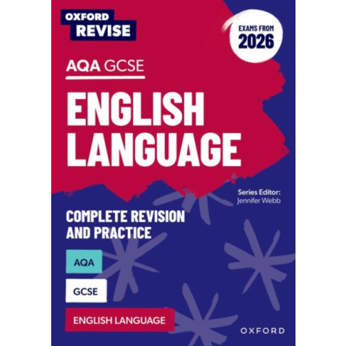 Oxford University Press Oxford Revise: Oxford Revise: AQA GCSE English Language Revision and Exam Practice (Exams from 2026) (häftad, eng)