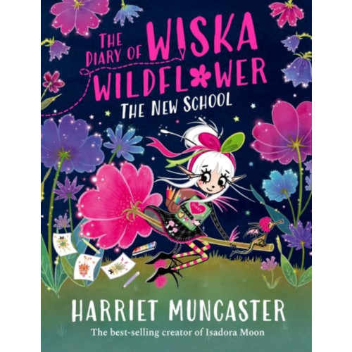 Oxford University Press The Diary of Wiska Wildflower: The New School (From the creator of Isadora Moon, Harriet Muncaster) (häftad, eng)