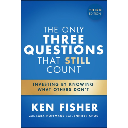 John Wiley & Sons Inc The Only Three Questions That Still Count (inbunden, eng)