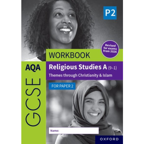 Oxford University Press AQA GCSE Religious Studies A (9-1) Workbook: Christianity & Islam for Paper 2 (häftad, eng)