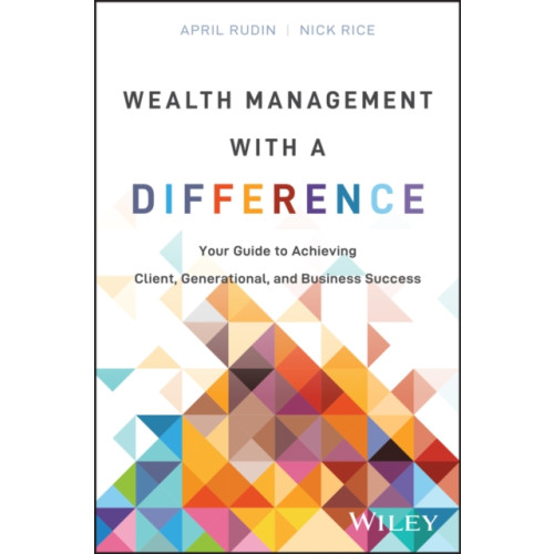 John Wiley & Sons Inc Wealth Management With a Difference (inbunden, eng)