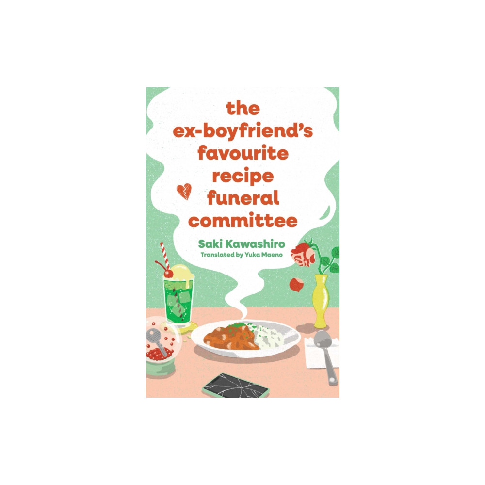 Produktbild för The Ex-Boyfriend's Favourite Recipe Funeral Committee (häftad, eng)