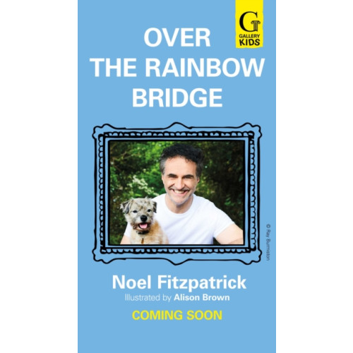Simon & Schuster Ltd Over the Rainbow Bridge (inbunden, eng)