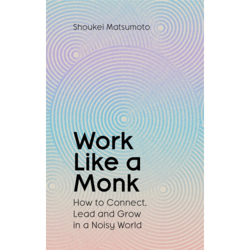 Simon & Schuster Ltd Work Like A Monk (inbunden, eng)