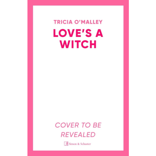 Simon & Schuster Ltd Love's a Witch (häftad, eng)