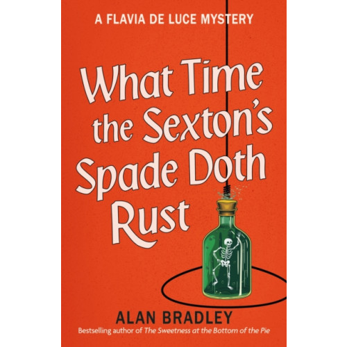 Orion Publishing Co What Time the Sexton's Spade Doth Rust (häftad, eng)