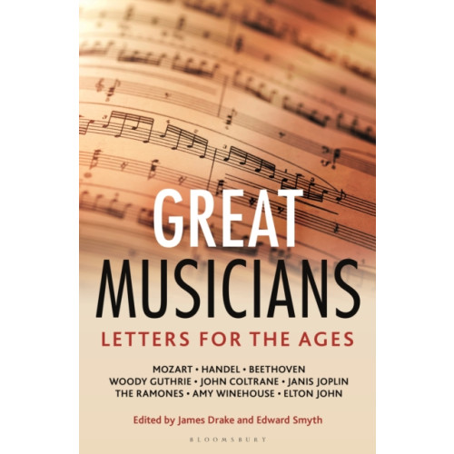 Bloomsbury Publishing PLC Letters for the Ages  Great Musicians (inbunden, eng)