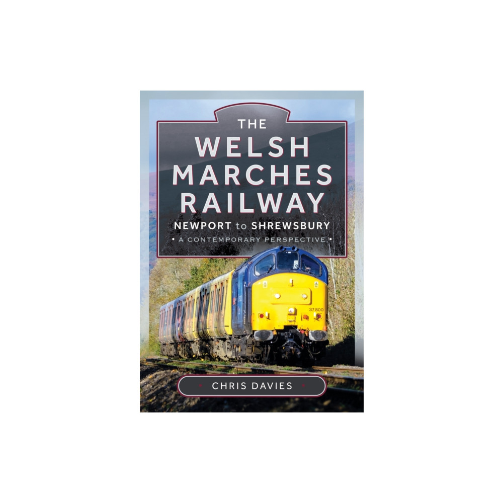 Produktbild för The Welsh Marches Railway (inbunden, eng)