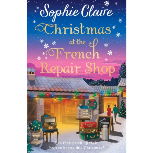 Hodder & Stoughton Christmas at the French Repair Shop (häftad, eng)