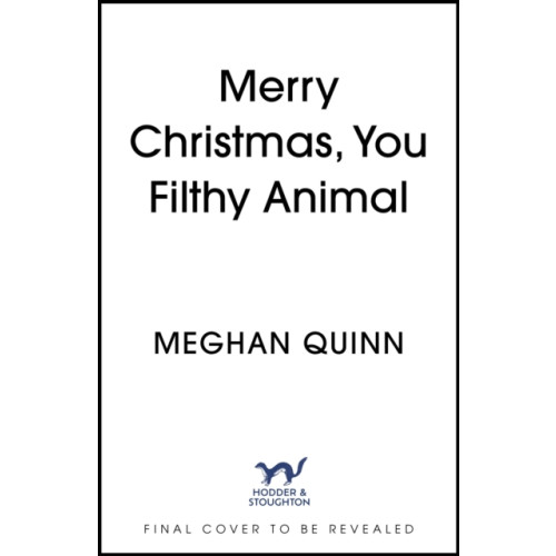 Hodder & Stoughton Merry Christmas, You Filthy Animal (häftad, eng)